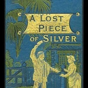 A Lost Piece of Silver - Art Print