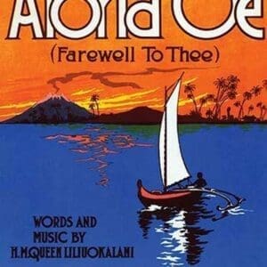 Aloha Oe (Farewell to Thee) - Art Print