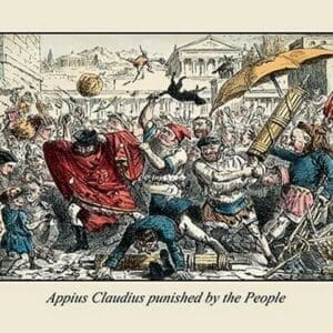 Appius Claudius Punished by the People by John Leech - Art Print