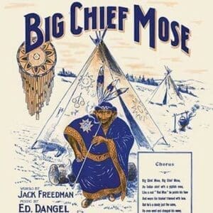 Big Chief Mose - Art Print
