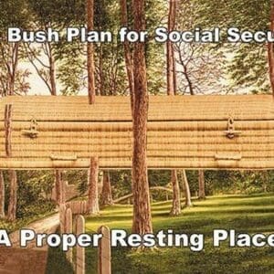 Bush Plan for Social Security by Wilbur Pierce - Art Print