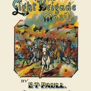 Charge of the Light Brigade: March by E.T. Paull - Art Print