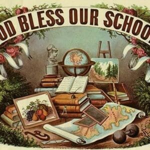 God Bless Our School by Arbuckle Brothers - Art Print