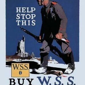 Help Stop This - Buy War Savings Stamps & Keep Him Out of America by Adolph Treidler - Art Print