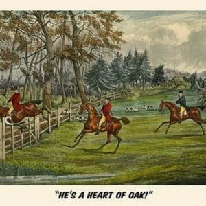 He's a Heart of Oak by Henry Alken - Art Print