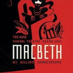 Macbeth: WPA Federal Theater Negro Unit by Anthony Velonis #2 - Art Print