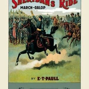 Sheridan's Ride: March-Galop by E.T. Paull - Art Print