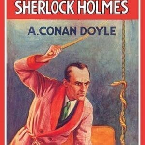 The Adventures of Sherlock Holmes by Arthur Conan Doyle - Art Print