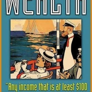 Wealth by Wilbur Pierce - Art Print