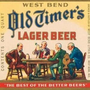 West Bend Old Timer's Lager Beer - Art Print