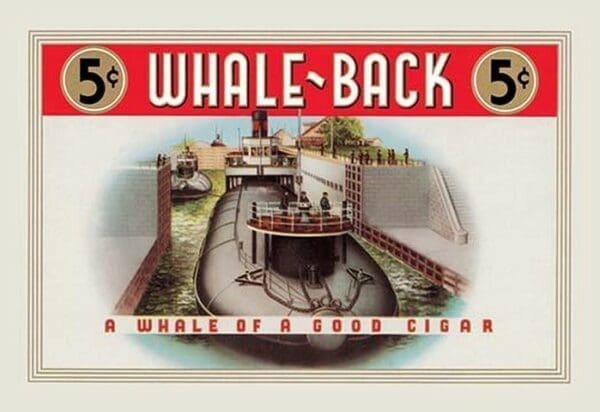 Whale-Back Cigars - Art Print