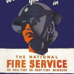 Women! You are Needed in the National Fire Service by George Gibbons - Art Print